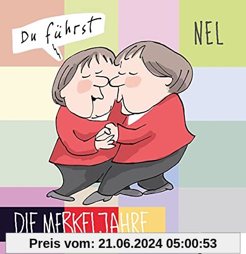 Die Merkeljahre